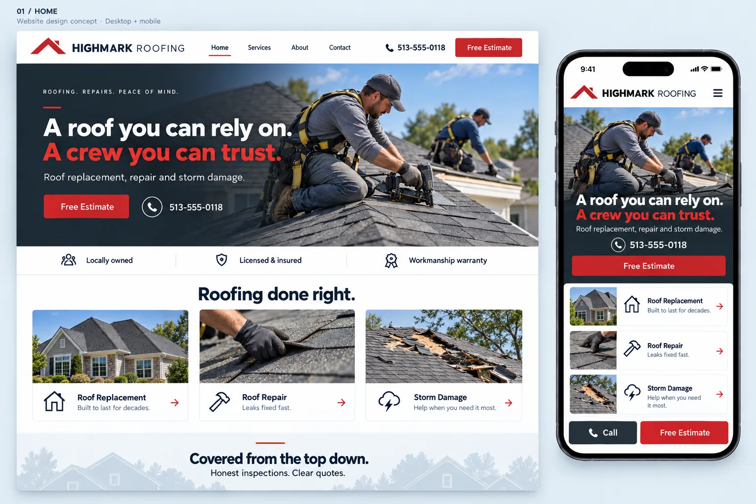 Website design concept board for the fictional Highmark Roofing: a desktop home page and a phone view with two roofers installing shingles, the headline "A roof you can rely on. A crew you can trust.", and replacement, repair and storm damage cards.